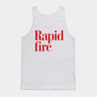 Rapid Fire Tank Top